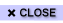 CLOSE